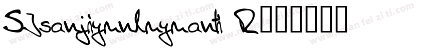 SJsanjiyunluyuanti R字体转换